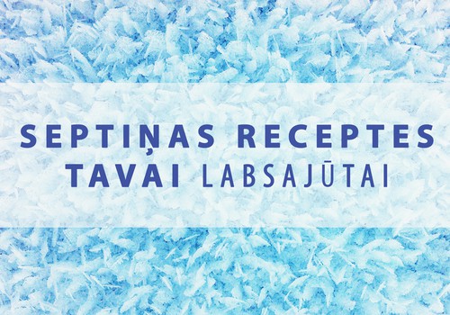 Praktisks seminārs: Septiņas receptes Tavai labsajūtai