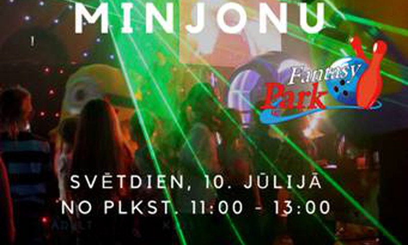 Diskotēka ar Minjoniem BEZMAKSAS! Fantasy Park aicina! 
