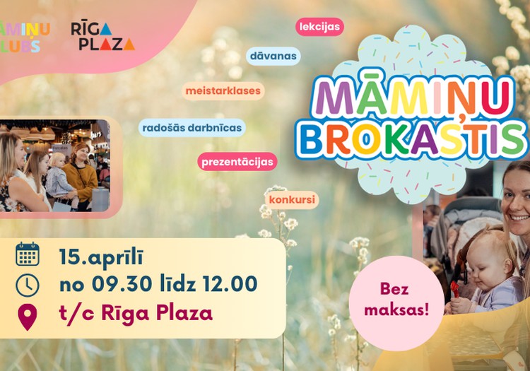 Aicinām uz Māmiņu Brokastīm 15. aprīlī! Reģistrējies jau tagad