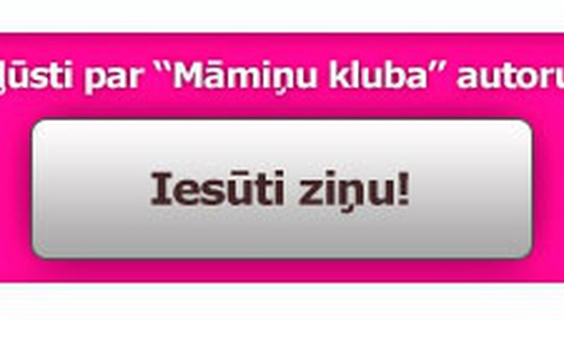 JAUNUMS! Kļūsti par „Māmiņu Kluba” autoru!