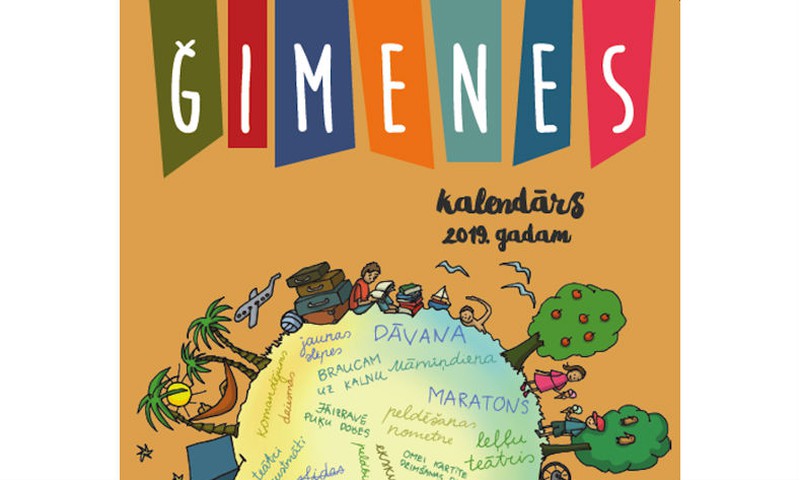KONKURSS: Laimē Ģimenes Kalendāru 2019.gadam!