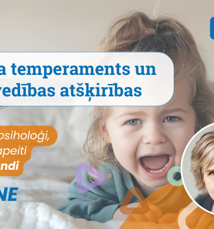 Diānas Zandes tiešsaistes lekcija: Bērna temperaments un uzvedības atšķirības