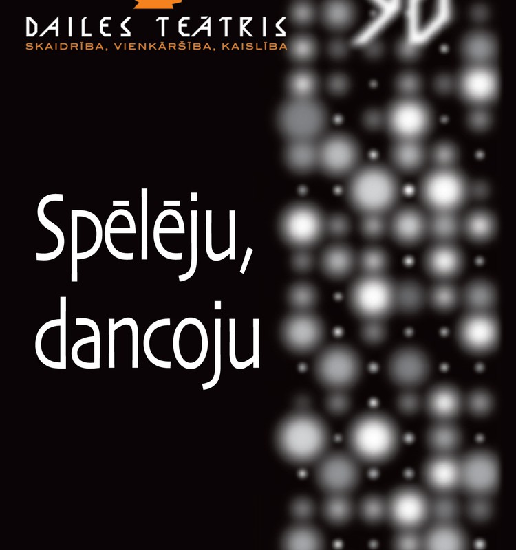 Dailes teātris svinēs jubileju ar koncertstāstu „Spēlēju, dancoju”