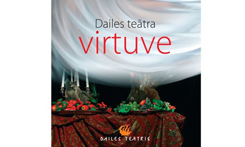 Izdota grāmata „Dailes teātra virtuve”