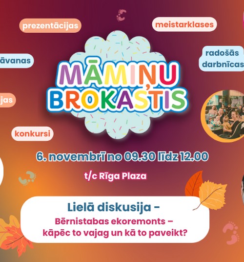 6. novembrī gaidīsim tevi Māmiņu Brokastīs. Reģistrējies jau tagad!