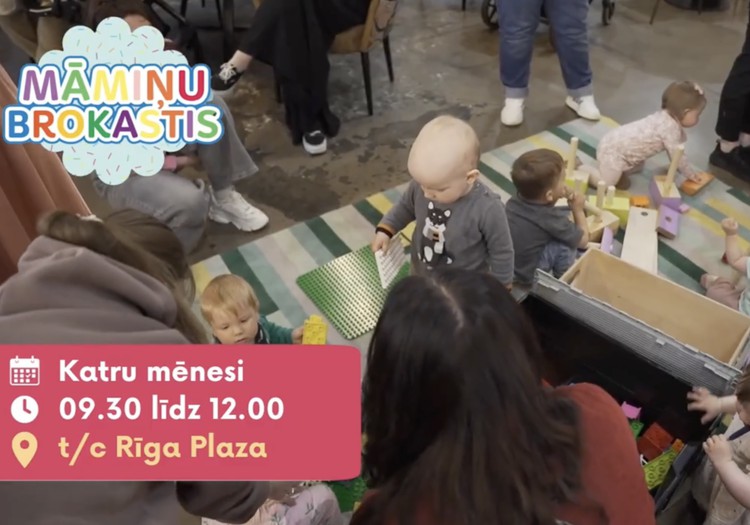 Māmiņu Brokastis Rīga Plaza: zināšanas, atbalsts un satikšanās jaunajiem vecākiem