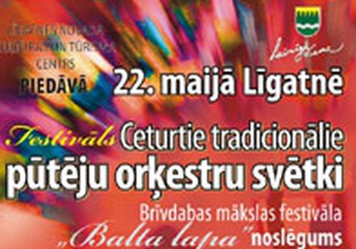 Ceturtie tradicionālie pūtēju orķestru svētki Līgatnē