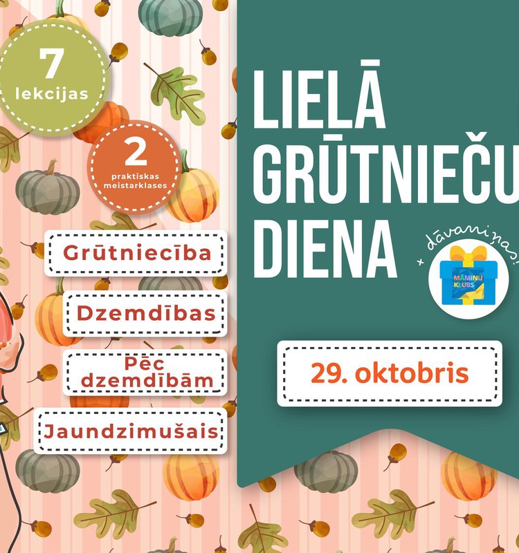 Piesakies Grūtnieču dienai 29.oktobrī un tiec pie garantētām dāvanām!