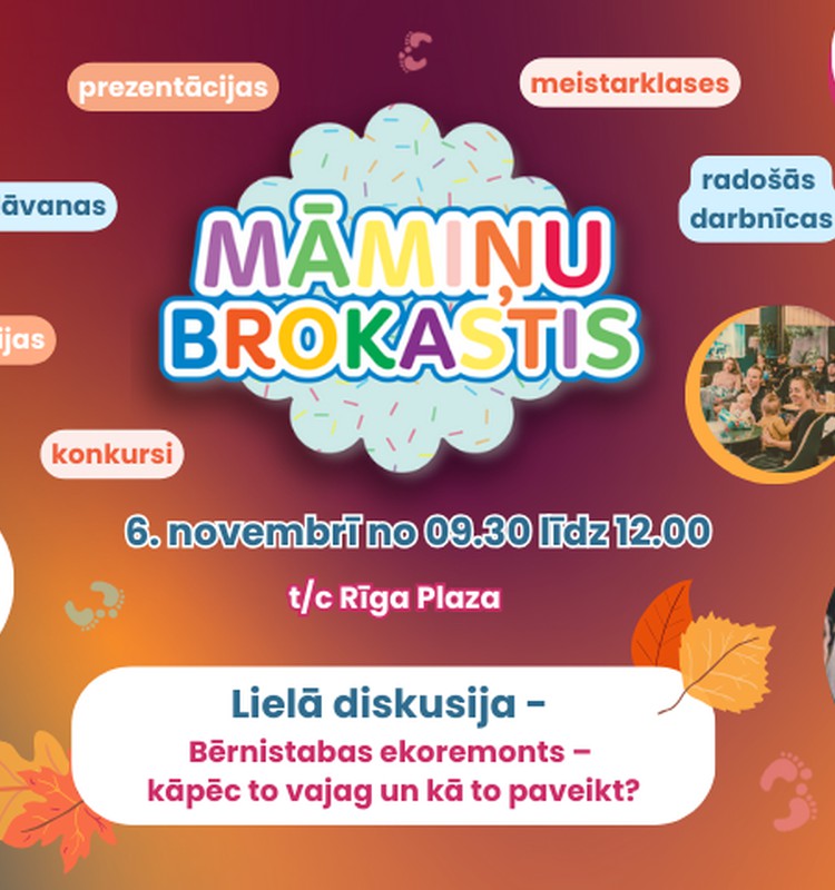 6. novembrī gaidīsim tevi Māmiņu Brokastīs. Reģistrējies jau tagad!