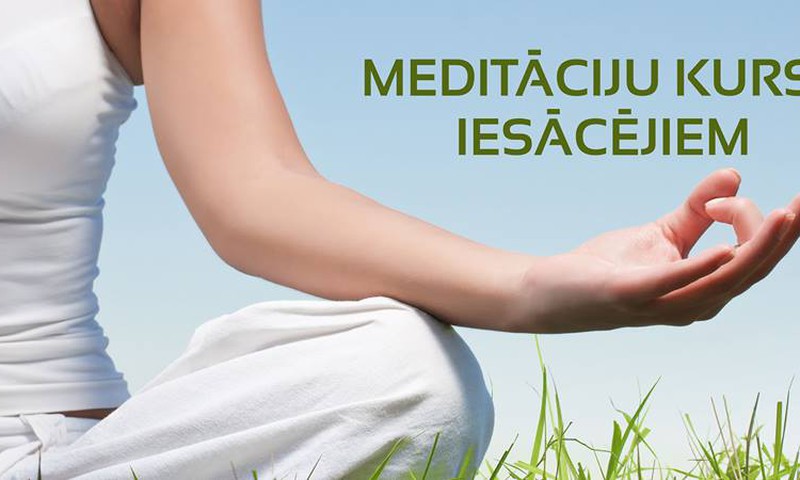Meditācijas kurss iesācējiem ar Ilzi Pavasari