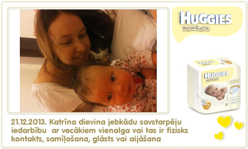 Katrīna aug kopā ar Huggies® Newborn: 54.dzīves diena