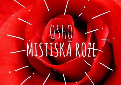 Mistiskās Rozes meditatīvā terapija - piedzīvojums aiz robežām!