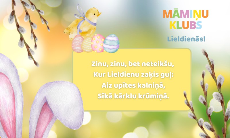 Māmiņu Klubs vēl priecīgas Lieldienas!