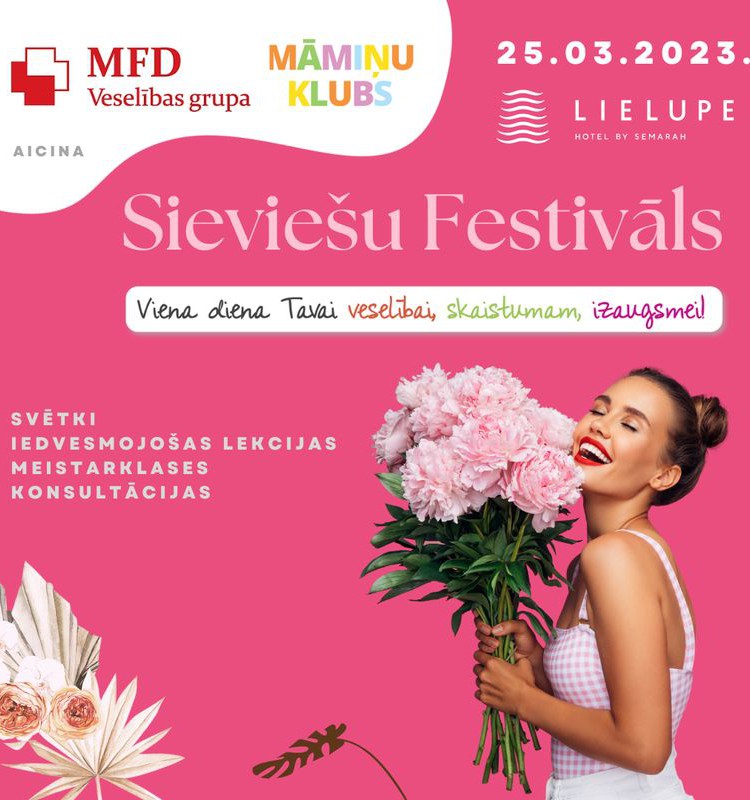 Tiekamies Sieviešu festivālā! 25. martā gaidīsim tevi Jūrmalā!