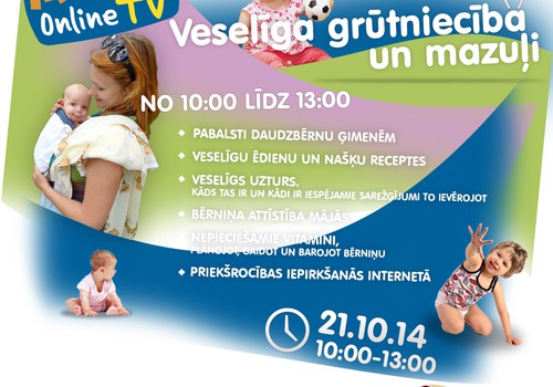 21.oktobra ONLINE TV videoieraksts: veselīga grūtniecība un mazuļi