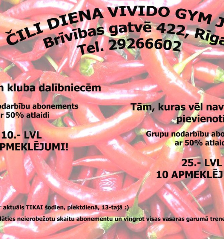 Čili diena Vivido Gym Juglā 13.maijā!