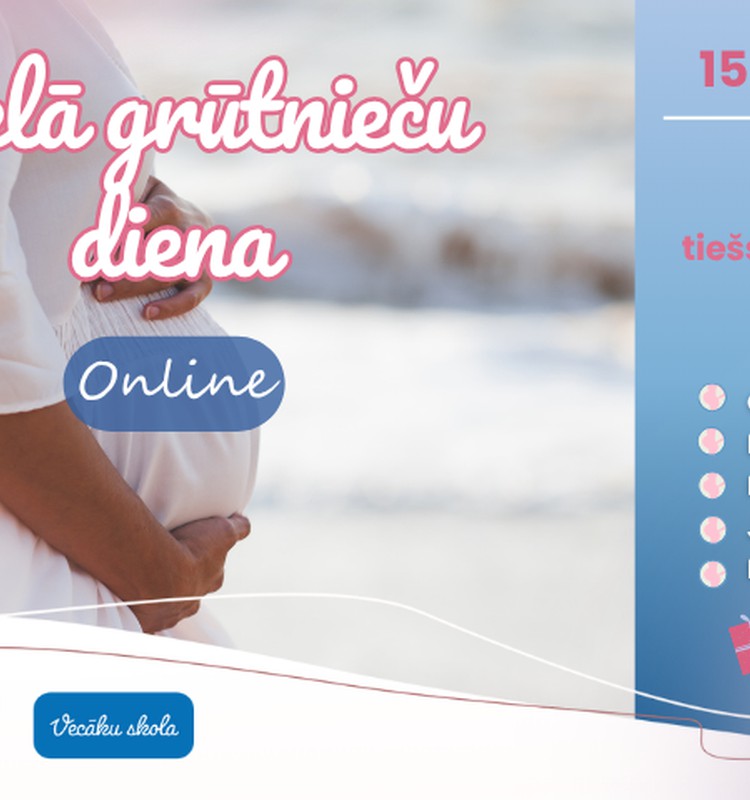 Grūtnieču diena 15. augustā - 9 tiešsaistes lekcijas + garantētas dāvanas!
