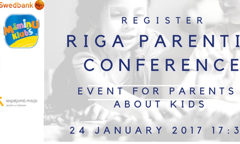 “Rīgas vecāku konference” par bērnu mūsdienīgu izglītošanu: pieslēdzies TIEŠRAIDĒ