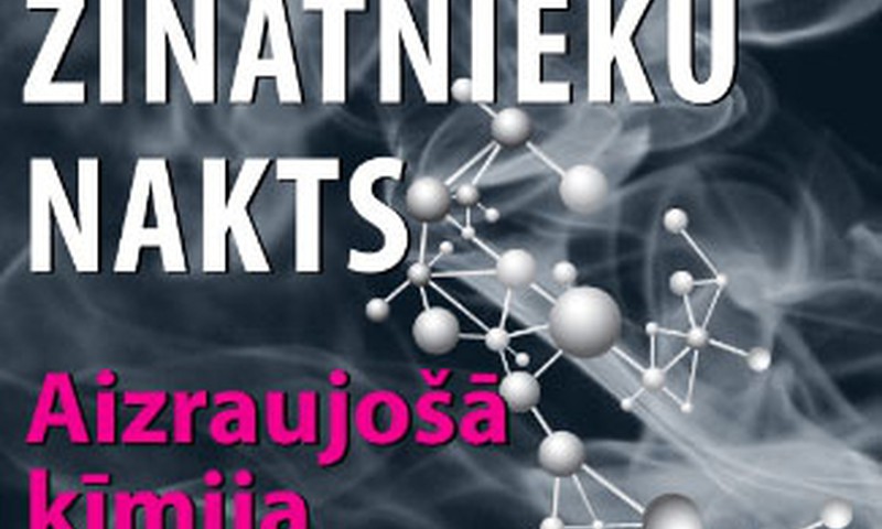 Zinātnieku naktī pasākumi bērniem!