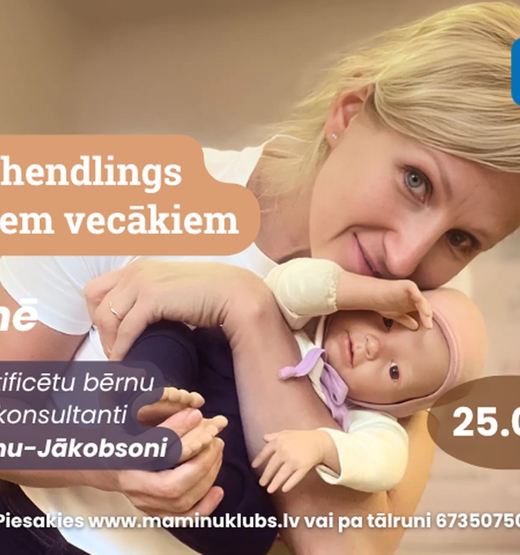 Mazuļu hendlings topošajiem vecākiem KLĀTIENES nodarbība ar Evitu Žvagiņu-Jākobsoni